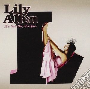 Lily Allen - It'S Not Me It'S You cd musicale di Lily Allen
