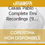 Casais Pablo - Complete Emi Recordings (9 Cd) cd