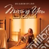 Missing You / Various (2 Cd) cd