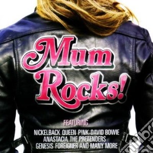 Mum Rocks! / Various cd musicale
