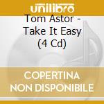 Tom Astor - Take It Easy (4 Cd) cd