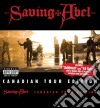Saving Abel - Saving Abel-Tour Edition cd