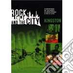 (Music Dvd) Rock And The City Kingston (Dvd+Cd) cd