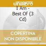 I Am - Best Of (3 Cd) cd