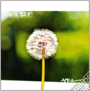 Blof - April cd musicale di Blof
