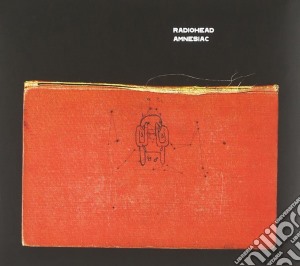 Radiohead - Amnesiac (2 Cd) cd musicale di RADIOHEAD