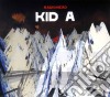 Radiohead - Kid A (2 Cd) cd