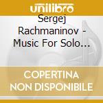 Sergej Rachmaninov - Music For Solo (2 Cd) cd musicale di Jean-philipp Collard