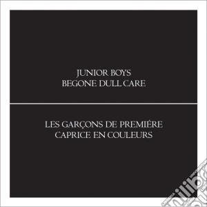 Junior Boys - Begone Dull Care cd musicale di Junior Boys