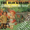 Blockheads (The) - Staring Down The Barrel cd