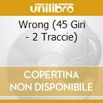 Wrong (45 Giri - 2 Traccie) cd musicale di DEPECHE MODE