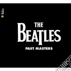(LP Vinile) Beatles (The) - Past Masters (2 Lp) lp vinile di The Beatles