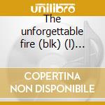 The unforgettable fire (blk) (l) (m) cd musicale di U2