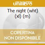 The night (wht) (xl) (m) cd