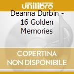 Deanna Durbin - 16 Golden Memories cd