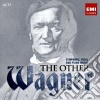 Richard Wagner - The Other Wagner (3 Cd) cd