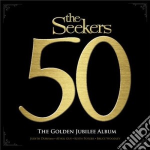 Seekers (The) - The Golden Jubilee Album (2 Cd) cd musicale di Seekers The