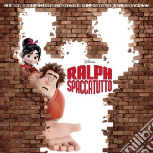 Henry Jackman - Ralph Spaccatutto cd musicale di Artisti Vari