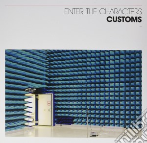 (LP Vinile) Customs - Enter The Characters lp vinile di Customs