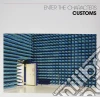Customs - Enter The Characters cd