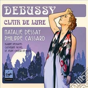 Claude Debussy - Clair De Lune (songs & La Damoiselle Elue) cd musicale di Natalie Dessay