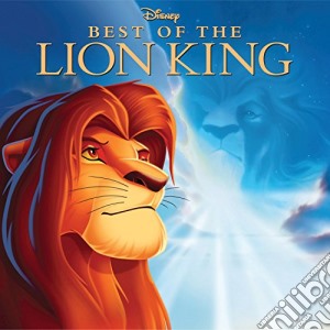 Best Of The Lion King cd musicale