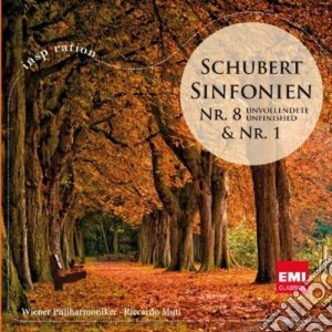 Franz Schubert - Symphony No.1 & 8 (inspiration) cd musicale di Riccardo Muti