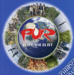 Pur - Es Ist Wie Es Ist cd musicale di Pur