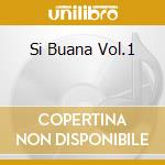 Si Buana Vol.1 cd