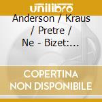 Anderson / Kraus / Pretre / Ne - Bizet: La Jolie Fille De Perth cd musicale di Anderson / Kraus / Pretre / Ne