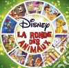 Disney: La Ronde Des Animaux / Various (2 Cd) cd