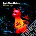 Royksopp - Late Night Tales cd