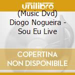 (Music Dvd) Diogo Nogueira - Sou Eu Live cd