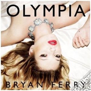 Bryan Ferry - Olympia (2 Cd) cd musicale di Bryan Ferry