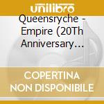Queensryche - Empire (20Th Anniversary Editi cd musicale di Queensryche