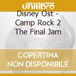 Disney Ost - Camp Rock 2 The Final Jam cd