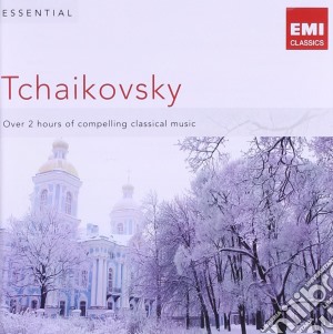 Pyotr Ilyich Tchaikovsky - Essential (2 Cd) cd musicale di Tchaikovsky