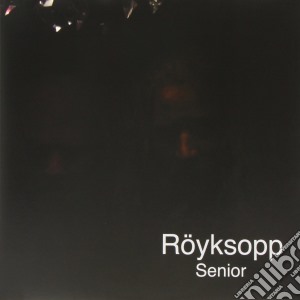 (LP VINILE) Senior lp vinile di ROYKSOPP