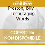 Preston, Billy - Encouraging Words cd