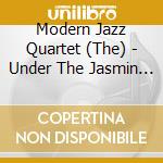 Modern Jazz Quartet (The) - Under The Jasmin Tree / Space cd
