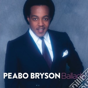 Bryson Peabo - Ballads cd musicale di Bryson Peabo