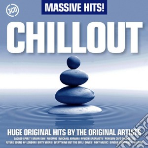 Massive Hits ! Chillout - Massive Hits Chillout (3 Cd) cd musicale di Artisti Vari