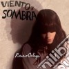 Rosario Ortega - Viento Y Sombra cd musicale di Emanuel Ortega