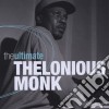Thelonious Monk - The Ultimate (2 Cd) cd