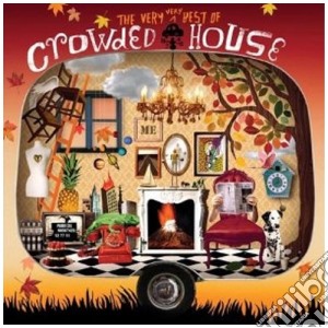Crowded House - The Very Very Best Of (Deluxe Edition) cd musicale di House Crowded