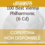 100 Best Vienna Philharmonic (6 Cd) cd musicale di Warner Classics