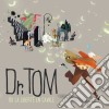 Dr.tom - Dr Tom Ou La Liberte (ltd) cd