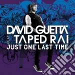 David Guetta - Just One Last Time