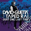 David Guetta - Just One Last Time cd