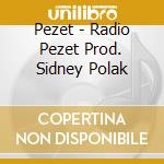 Pezet - Radio Pezet Prod. Sidney Polak
